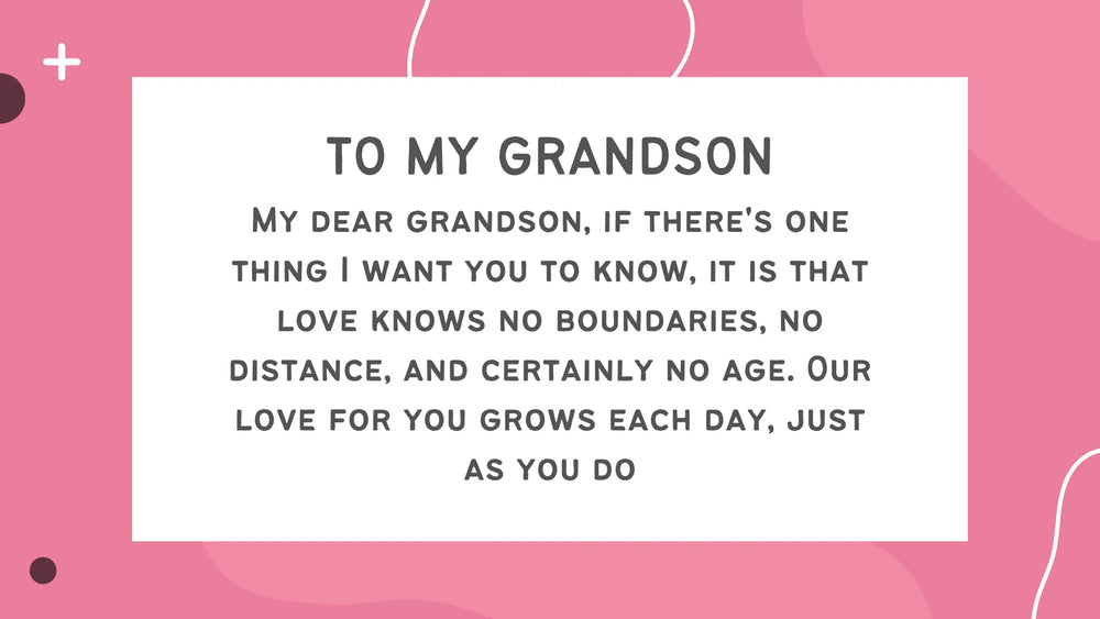 10 Heartfelt Messages: To My Grandson, Love Words from Grandparents