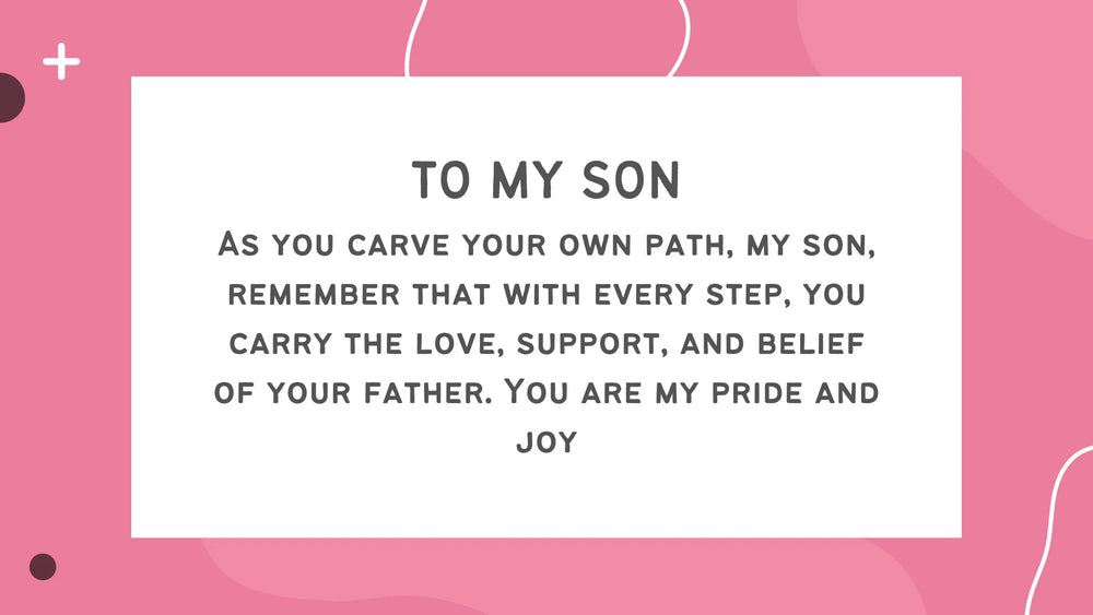 10 Inspirational Quotes for Sons from Fathers: Words of Wisdom and Love