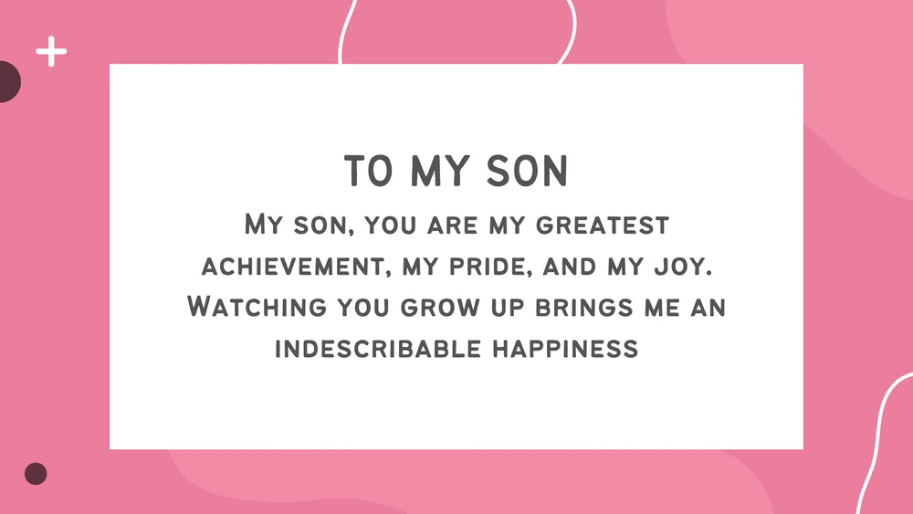 10 Heartfelt Quotes: To My Son From Dad